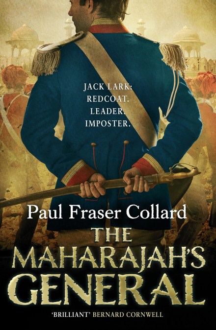 The Maharajah's General (Jack Lark, Book 2)