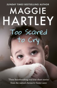 Too Scared To Cry