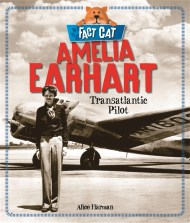 Fact Cat: History: Amelia Earhart