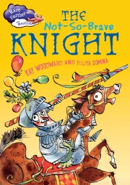 Race Further with Reading: The Not-So-Brave Knight
