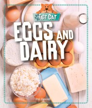 Fact Cat: Healthy Eating: Eggs and Dairy