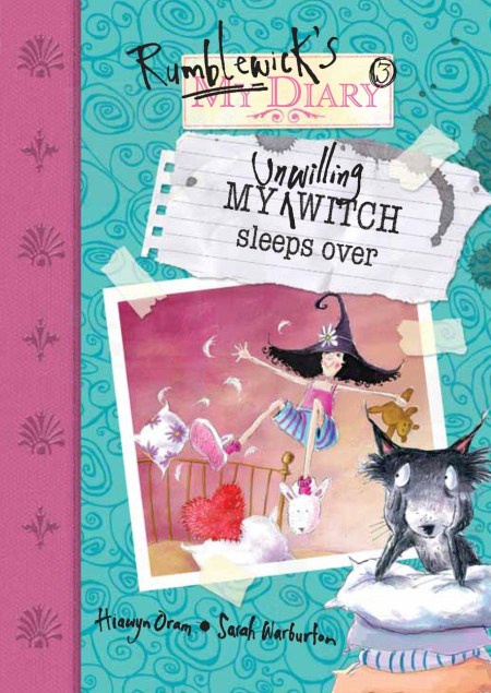 Rumblewick’s Diary: My Unwilling Witch Sleeps Over