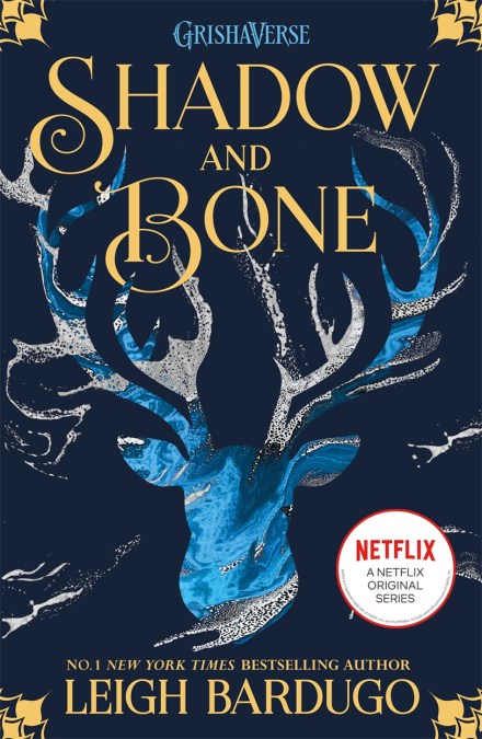 Shadow and Bone: bestselling trilogy and international Netflix sensation