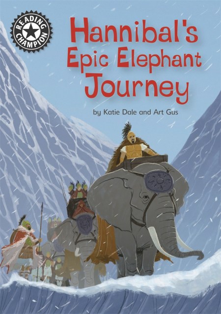 Reading Champion: Hannibal's Epic Elephant Journey