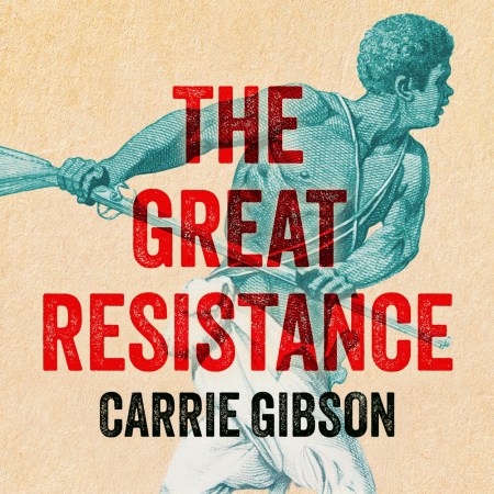 The Great Resistance