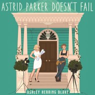 Astrid Parker Doesn’t Fail