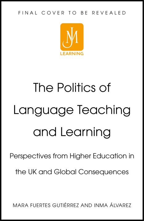 Politics and Identities in Language Teaching and Learning