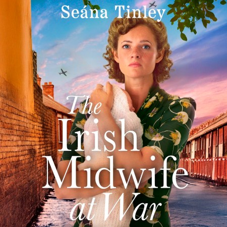 The Irish Midwife at War
