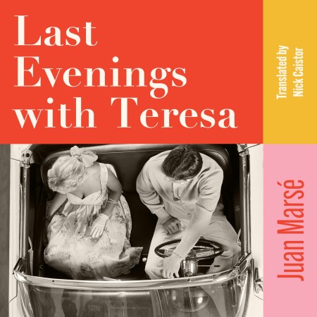 Last Evenings with Teresa