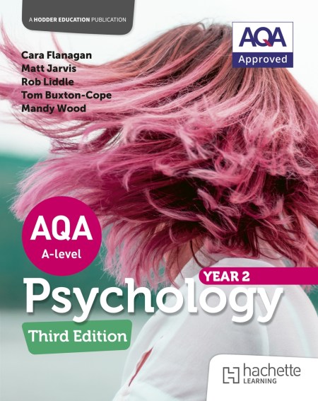 AQA Psychology for A Level: Year 2 Third edition
