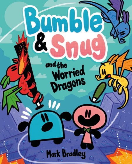 Bumble and Snug and the Worried Dragons
