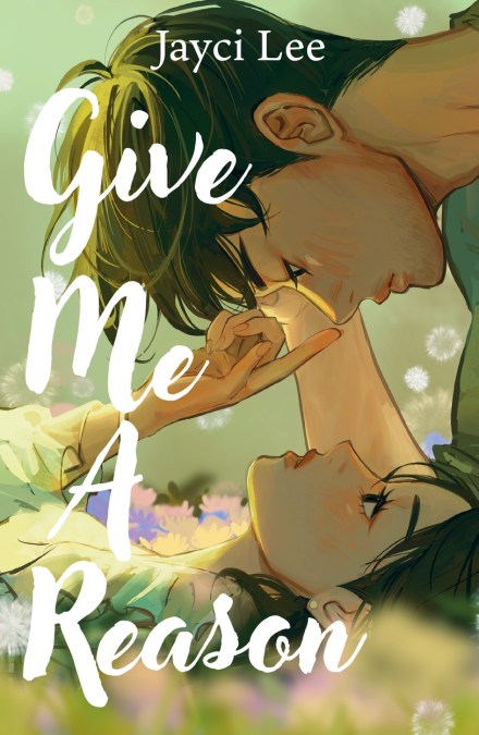 Give Me A Reason