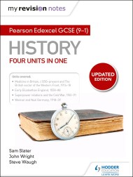 My Revision Notes: Pearson Edexcel GCSE (9–1) History: Four units in one
