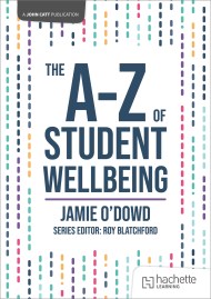 The A-Z of Student Wellbeing