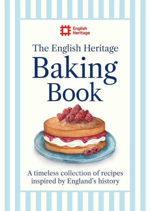 The English Heritage Baking Book