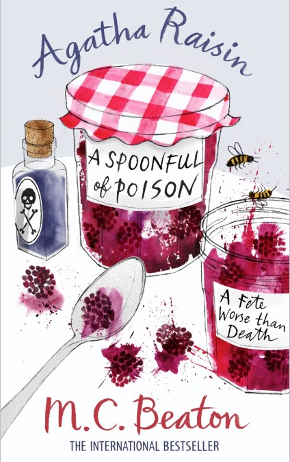 Agatha Raisin and a Spoonful of Poison