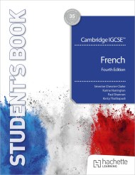 Cambridge IGCSE™ French Fourth edition Student’s Book