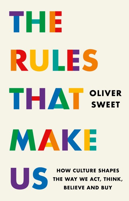 The Rules That Make Us