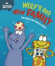 Experiences Matter: Wolf’s Big New Family