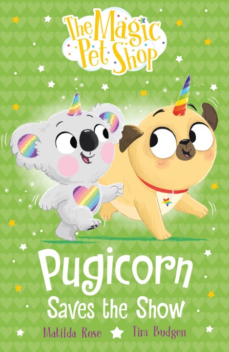The Magic Pet Shop Stories: Pugicorn Saves the Show