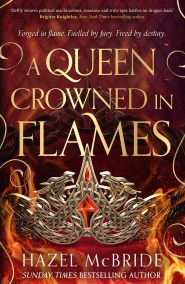 A Queen Crowned in Flames