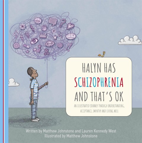 Halyn Has Schizophrenia and That’s OK