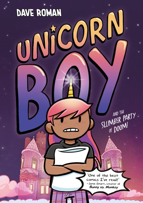 Unicorn Boy and the Slumber Party of Doom