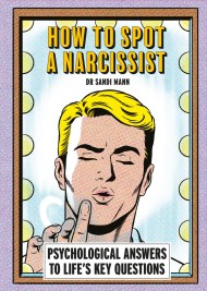 How To Spot A Narcissist