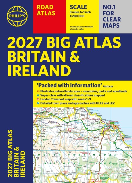 Philip’s 2027 Big Road Atlas of Britain and Ireland