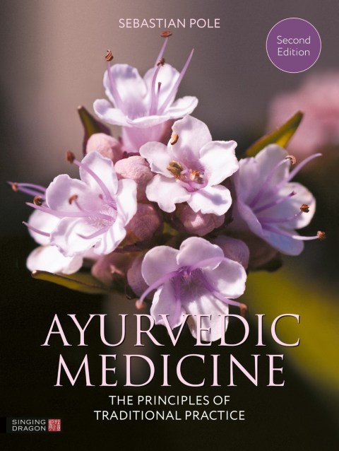 Ayurvedic Medicine, 2nd Edition