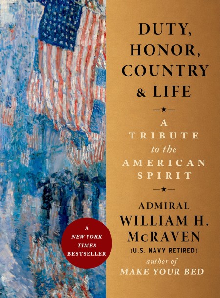 Duty, Honor, Country & Life