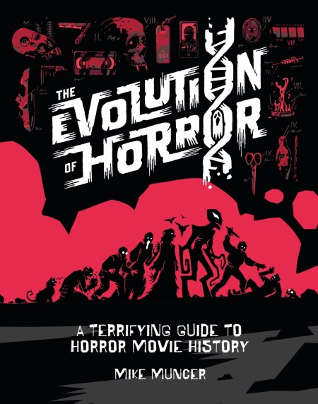 The Evolution of Horror