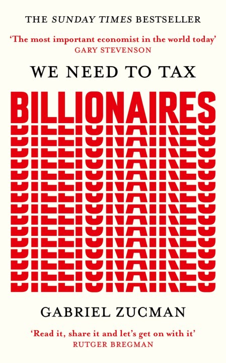 We Need to Tax Billionaires