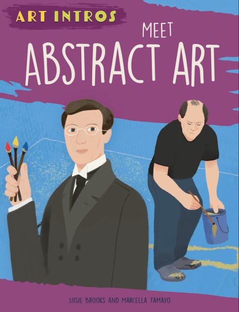 Art Intros: Meet Abstract Art