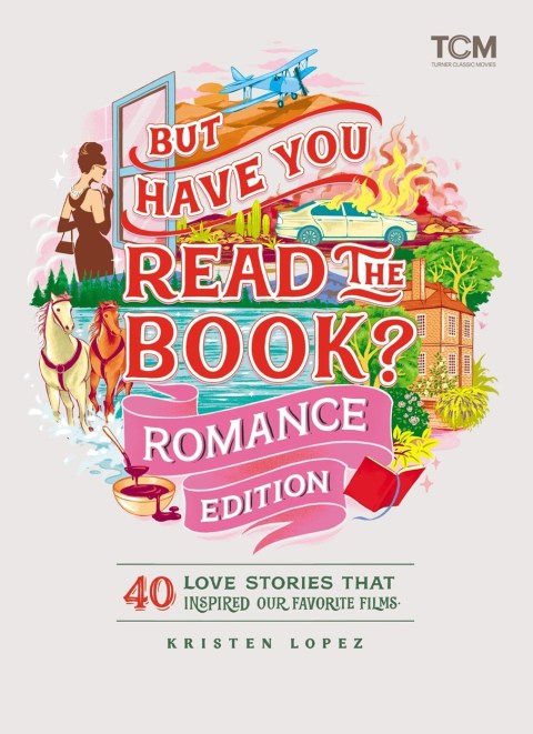 But Have You Read the Book? Romance Edition