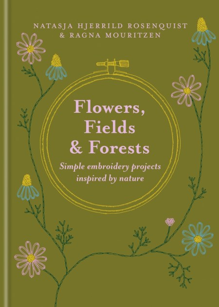 Flowers, Fields and Forests