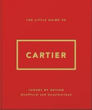 The Little Guide to Cartier: Luxury by Design