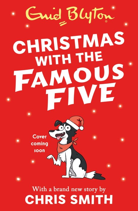 The New Famous Five: Christmas with the Famous Five