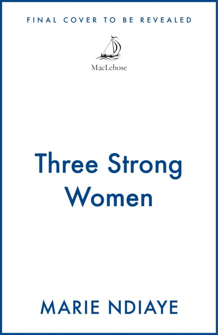 Three Strong Women