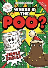 Where’s the Poo? – The Comic: Jingle Smells!