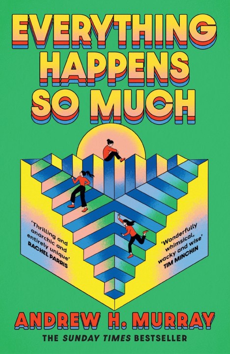 Everything Happens So Much