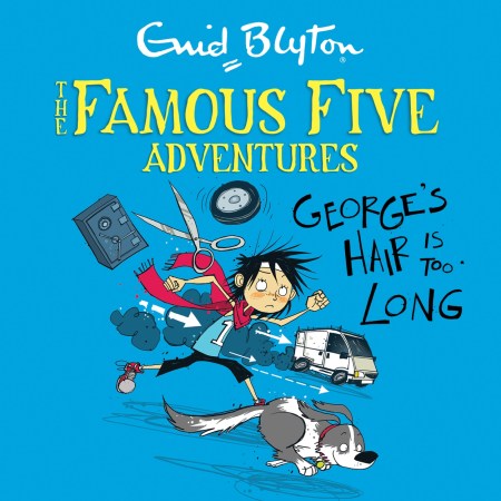 Famous Five Colour Short Stories: George’s Hair Is Too Long
