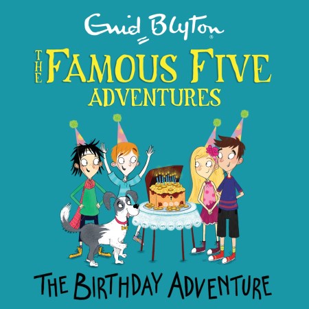 Famous Five Colour Short Stories: The Birthday Adventure
