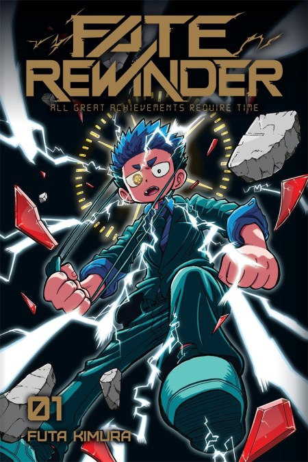 Fate Rewinder: All Great Achievements Require Time, Vol. 1