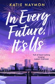 In Every Future, It’s Us