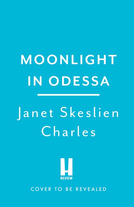 Moonlight in Odessa