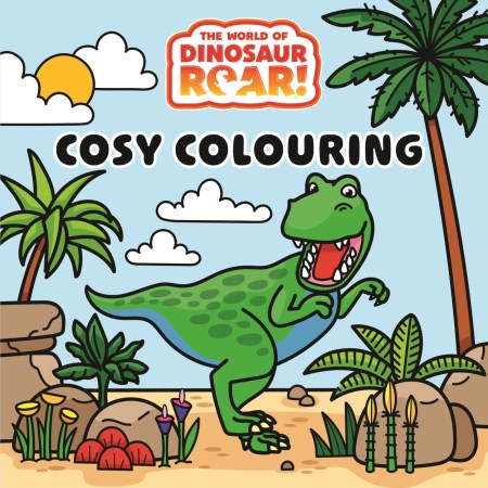 The World of Dinosaur Roar!: Cosy Colouring