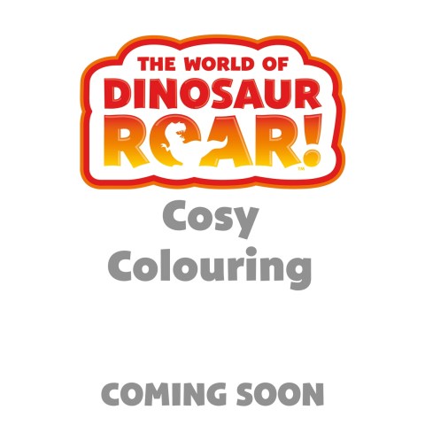 The World of Dinosaur Roar!: Cosy Colouring