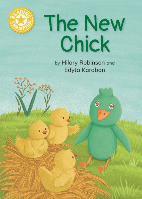 Reading Champion: Reading Champion: The New Chick