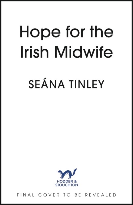 Hope for the Irish Midwife